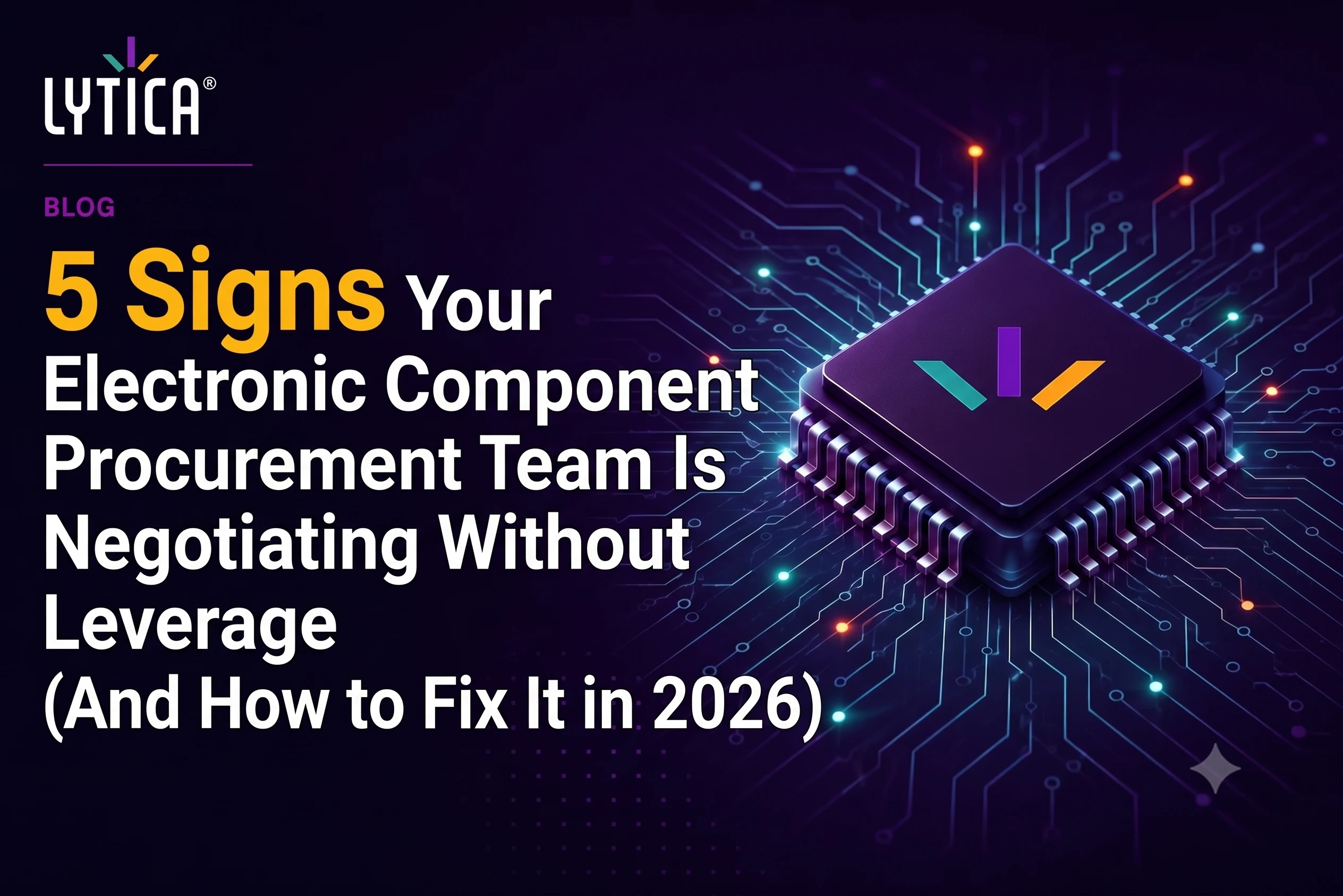 5 Signs Your Electronic Component Procurement Team Is Negotiating Without Leverage
